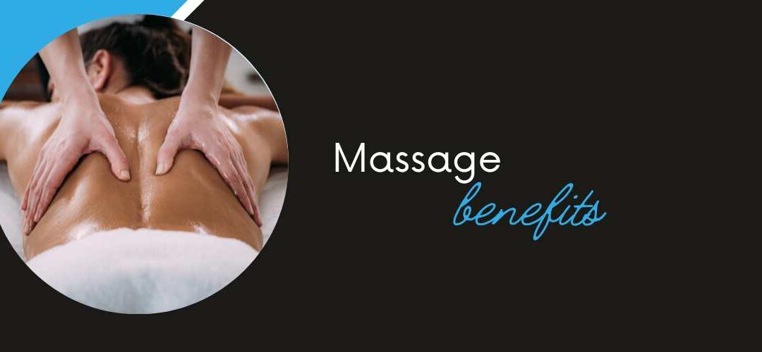 Massage benefits